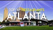 Top 10 Must-Try Restaurants In Atlanta, GA (2024) - Foodie's Guide | GetYourGuide.com