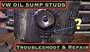 Air Cooled VW Oil Sump Plate Stud Troubleshoot & Repair