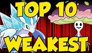 TOP 10 WEAKEST 7th GEN POKEMON in Pokemon Sun and Moon!