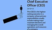 Chief Executive Officer (CEO): What They Do vs. Other Chief Roles