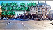 Driving 90 mins in Belgrade, Serbia