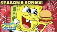 Season 5 SpongeBob Songs Compilation! 🎤 ft. Every Song from "Atlantis SquarePantis"