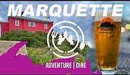 Marquette Adventure Dining | Things to do in Marquette Michigan