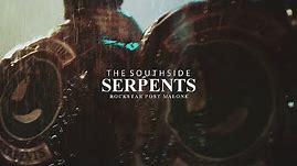 South Side Serpents | Rockstar [Riverdale]