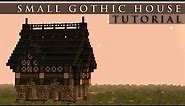 Small Gothic House Tutorial