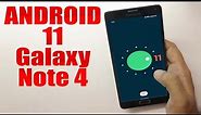 Install Android 11 on Galaxy Note 4 (LineageOS 18.1) - How to Guide!