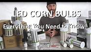LED Corn Light Bulb Overview -What are they? What to know? Metal Halide Replacements LED bulbs E39