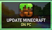 How To Update Minecraft Bedrock Edition On Windows PC