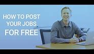 Free Job Posting Sites - How To Post Your Jobs Online