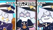 Milky Way Cookie Being A Sleepy Cutie Pie [Last Cookie Standing]