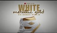 WHITE METALLIC GOLD 2024 Air Jordan 1 High OG RELEASE INFORMATION