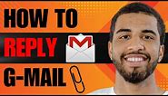 How to Reply Gmail on Phone (2024)