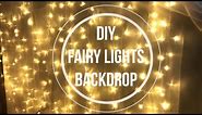 SUPER EASY DIY FAIRY LIGHTS BACKDROP | Simple Filming Background/Room Decoration