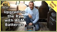 Replacing and Installing AGM 12V Deep Cycle Batteries in the RV – How To - RV Upgrades