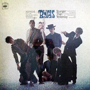 The Byrds - Younger Than Yesterday