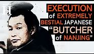 EXECUTION of Gunkichi Tanaka - Japanese Soldier who BEHEADED 300 People during the Nanjing MASSACRE