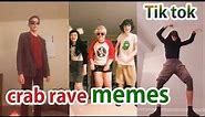Best crab rave memes compilation《Tkmemes》