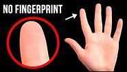 What If You Had No Fingerprints