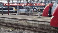 Luxembourg Main Train Station