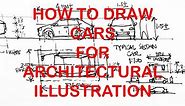 How to Draw Cars for Architectural Illustrations