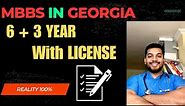MBBS IN GEORGIA | NMC New Guidelines | 6+3 Years and License | Must Watch 100% .