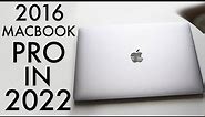 2016 Retina Macbook Pro In 2022! (Still Worth Buying?) (Review)