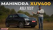 Mahindra XUV400 - Asli Test