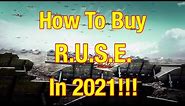 How To Buy R.U.S.E. In 2021!!! - A Complete Guide