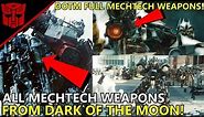 All MechTech Weapons From Transformers Dark Of The Moon(EXPLAINED)- Transformers Bumblebee(2018)