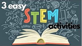 3 Easy STEM Activities for Preschool & Kindergarten: Encourage Science, Tech., Engineering & Math