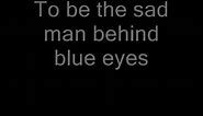 The Who - Behind Blue Eyes (Lyrics)