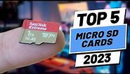 Top 5 BEST Micro SD Cards of [2023]