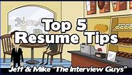 How To Write A Resume - Our Top 5 Resume Tips That Will Get You The Interview