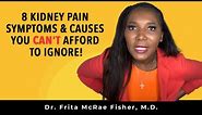 8 Kidney Pain Symptoms and Causes You Can't Afford to Ignore!