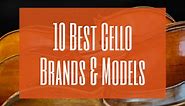 10 Best Cello Brands: Beginner & Intermediate Cello - 2024 Reviews - Orchestra Central