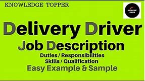 Delivery Driver Job Description | Delivery Rider Job Description | Delivery Driver Duties and Work