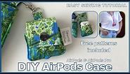DIY AirPods Case | Sewing AirPods case | Sewing gift ideas | Easy sewing