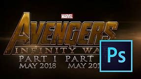 Avengers Infinity War Teaser Poster Tutorial