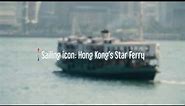 Sailing icon: Hong Kong's Star Ferry