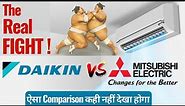 Mitsubishi vs Daikin AC 2022 Comparison⚡Daikin AC 2022 vs Mitsubishi AC 2022⚡Which One To Buy??⚡⚡