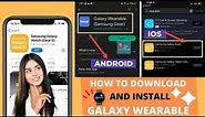How To Download And Install Galaxy Wearable App On Iphone