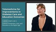 Telemedicine for Improvements in Diabetes Care and Education Outcomes