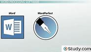 What Is Word Processing Software? - Definition, Types & Examples