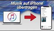 Musik auf iPhone übertragen mit iTunes (iOS17)