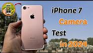 iPhone 7 Camera Test in 2024 | Detailed Camera Test in Hindi🔥 | Portrait & videos