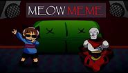 Meow MEME | Undertale |