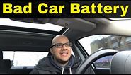 5 Symptoms Of A Bad Car Battery