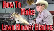 How to make lawn mower blades - DIY