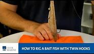 How to rig a baitfish with a double hook rig - fishing tip by Paul Worsteling | Club Marine