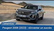 Essai - Peugeot 2008 (2023) : réinventer un succès